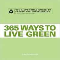 365 WAYS TO LIVE GREEN